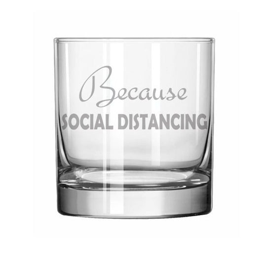 Rocks Whiskey Old Fashioned Glass Because Social Distancing Funny